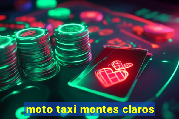 moto taxi montes claros